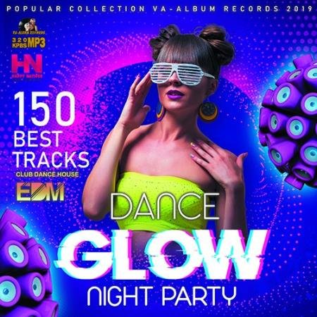 Glow Dance Night Party (2019)
