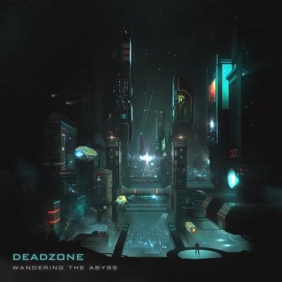 Deadzone - The Wandering Abyss (2019)