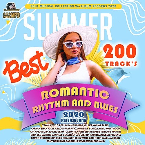 Romantic RnB: 200 Best Summer Songs (2020)