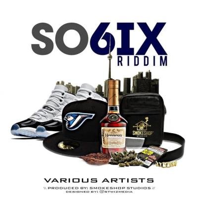 So 6ix Riddim (2020)