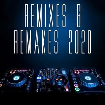 Remixes & Remakes 2020 (2020)