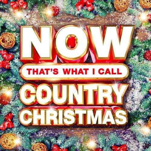 NOW That's What I Call Country Christmas (2020)