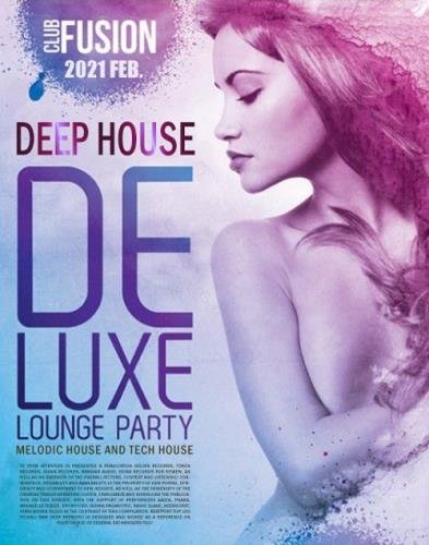Deep House Deluxe: Lounge Party (2021)