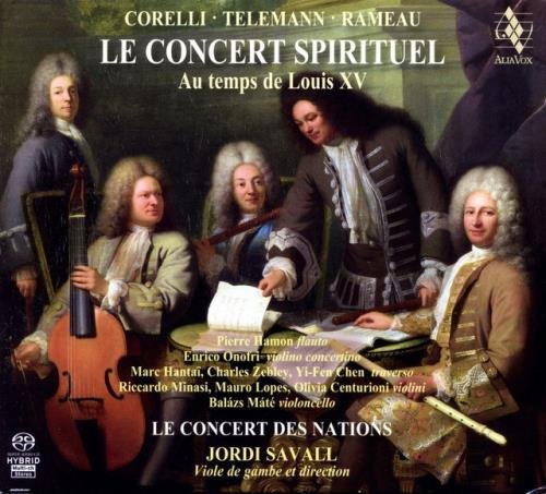 Jordi Savall & Le Concert des Nations - Le Concert Spirituel: Au temps de Louis XV (2010) FLAC