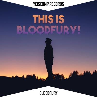 Yeiskomp Velocity: This is Bloodfury! (2021)
