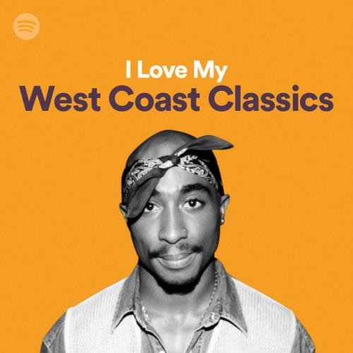 50 Tracks I Love My West Coast Classics (2021)