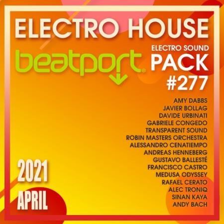 Beatport Electro House: Sound Pack #277 (2021)