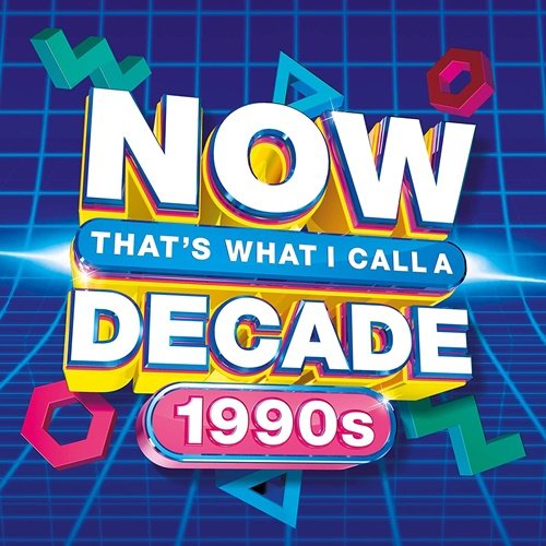 NOW That's What I Call A Decade 1990s (2021) FLAC