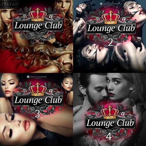Lounge Club Chillers Vol. 1-4 (2010-2017) FLAC