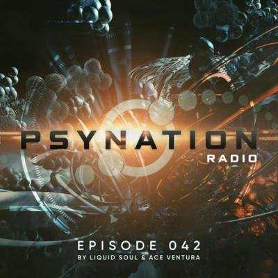 Ace Ventura & Liquid Soul - Psy-Nation Radio 042 (2021-06-02)