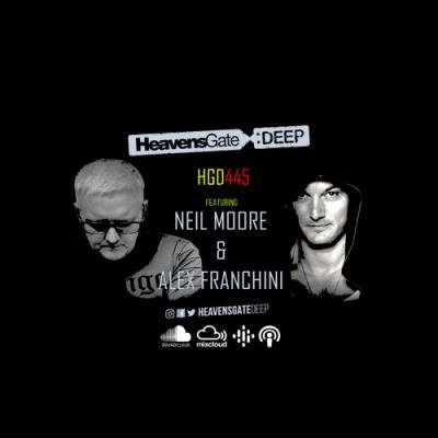 Alex Franchini & Neil Moore - HeavensGate Deep 445 (2021-06-11)