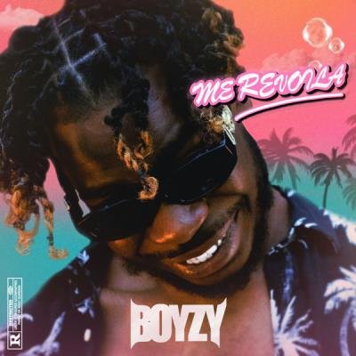 Boyzy - Me Revoila (2021)