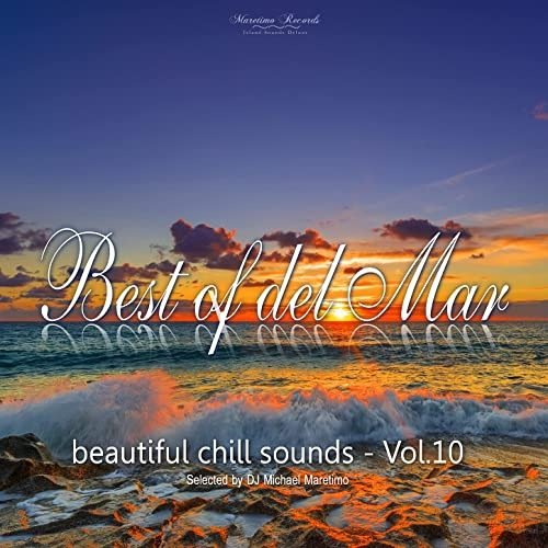 Best of Del Mar Vol. 10 - Beautiful Chill Sounds (2021) FLAC