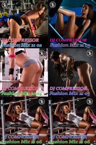 Dj Compressor - Fashion Mix 21 02-06 (2021)