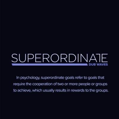 Superordinate Dub Waves - Deep and Dub, Vol. 3 (2021)