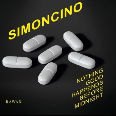 Simoncino - Nothing Good Happens Before Midnight (2021)