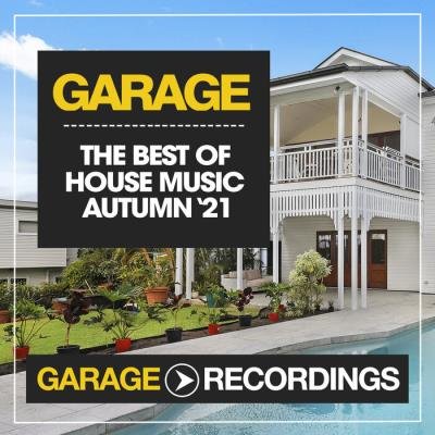 The Best Of House Music Autumn '21 (2021)