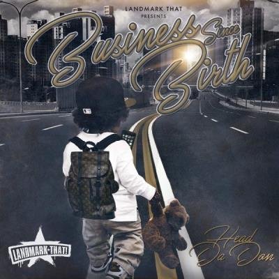 Head Da Don - Business Since Birth (2021)