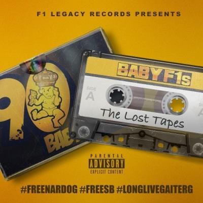 Baby F1s (Nardo G S B And Gaiter G) - 90z Babyz Lost Tapes (2021)