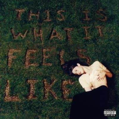 Gracie Abrams - This Is What It Feels Like (2021)