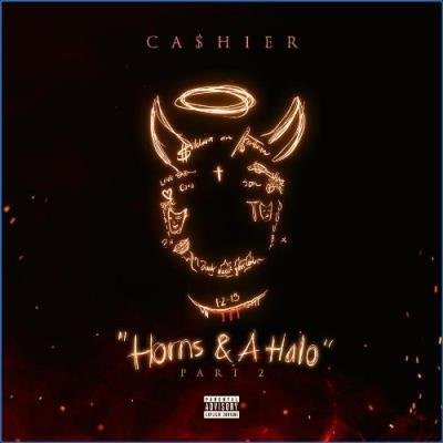 Ca$hier - Horns & A Halo, Pt. 2 (2021)