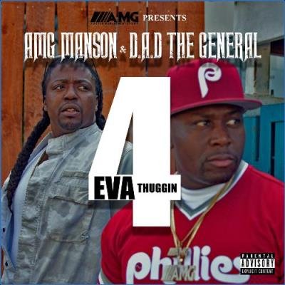 AMG Manson & D.A.D The General - 4 Eva Thuggin (2021)