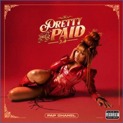 Pap Chanel, Future - Pretty & Paid 2.0 (2021)