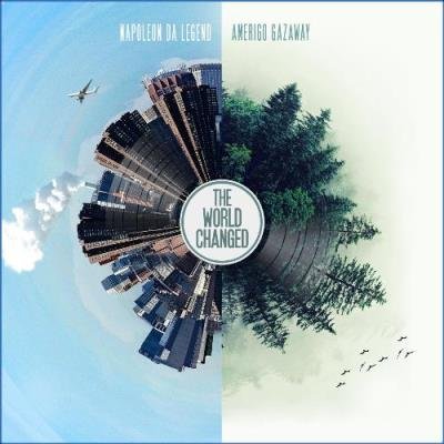 Napoleon Da Legend, Amerigo Gazaway - The World Changed (2021)