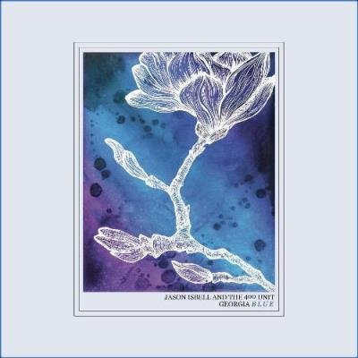 Jason Isbell and the 400 Unit - Georgia Blue (2021)