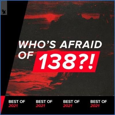 Who's Afraid Of 138?! Best Of 2021 (2021)