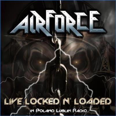 Airforce - Live Locked N' Loaded In Poland Lublin Radio (2021)