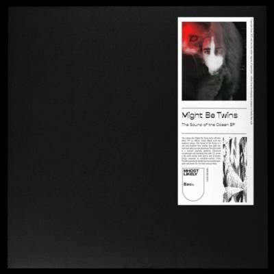 Might Be Twins - The Sound Of The Ocean (2021)