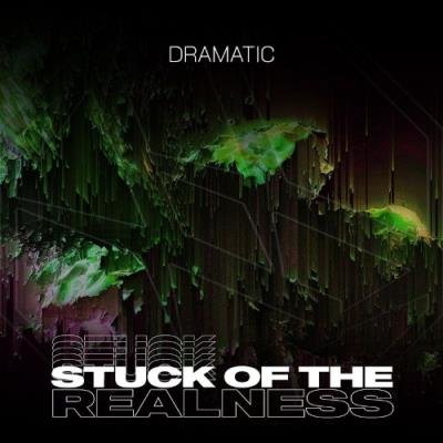 Stuck of the Realness, Pt. 1 (2021)