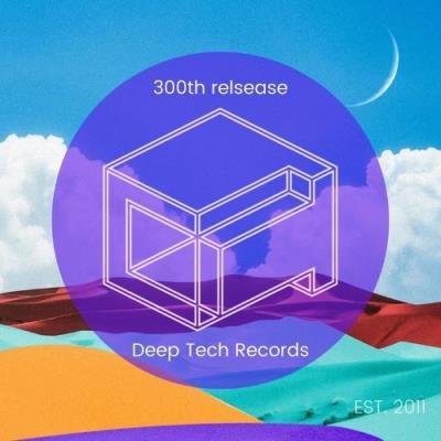 Deep Tech Records 300th Release (2021)