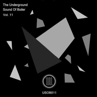 The Underground Sound Of Boiler, Vol. 11 (2021)