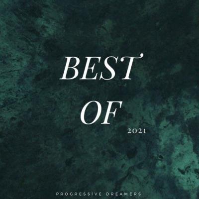 Progressive Dreamers - Best of 2021 (2021)