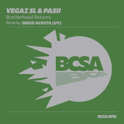 VegaZ SL & Pasii - Broderhood Returns (2021)