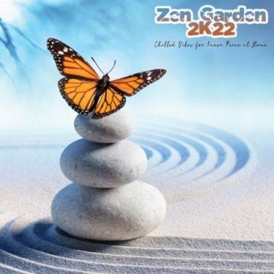 Zen Garden 2k22: Chilled Vibes for Inner Peace at Home (2021)