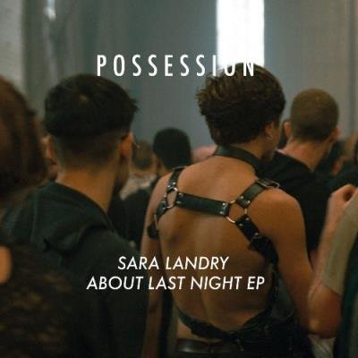 Sara Landry Feat Shmeep - About Last Night EP (2021)