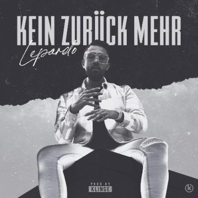 Lepardo, Klinge - Kein Zurück mehr (2021)