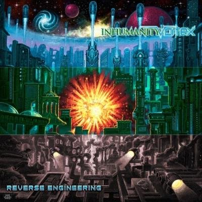 Inhumanity Vortex - Reverse Engineering (2021)