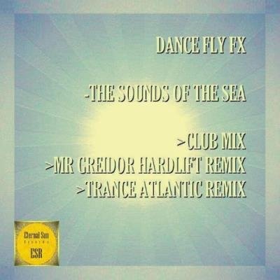 Dance Fly FX - The Sounds Of The Sea (2021)