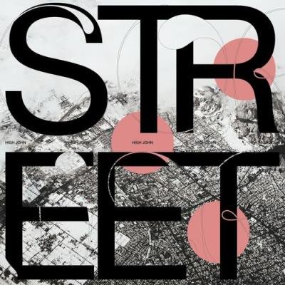 High John - Street Corner (2021)