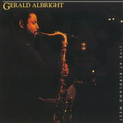 Gerald Albright - Live At Birdland West (2021)