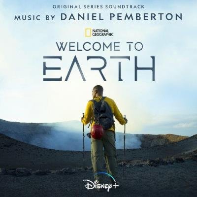 Daniel Pemberton - Welcome to Earth (Original Series Soundtrack) (2021)