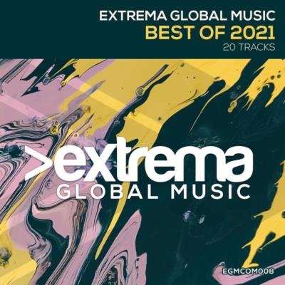 Extrema Global Music Best Of 2021 (2021)