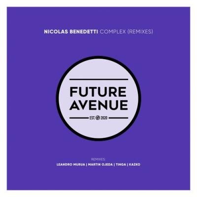 Nicolas Benedetti - Complex (Remixes) (2021)