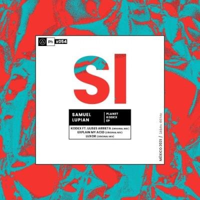 Samuel Lupián, Ulises Arrieta - Planet Kodex (2021)