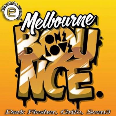 Dark Flesher & Grifo - Melbourne Bounce (2021)