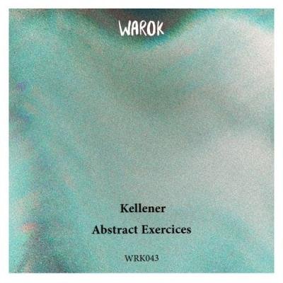 Kellener - Abstract Exercices (2021)